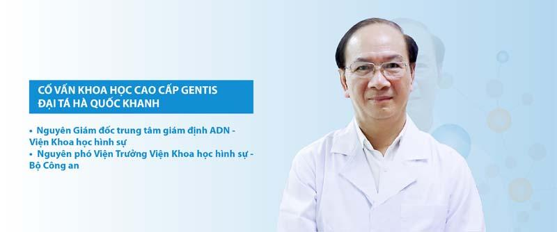Mọi xét nghiệm ADN huyết thống tại EUROFINS GENTIS đêu được giám định bởi chuyên gia - Đại tá Hà Quốc Khanh