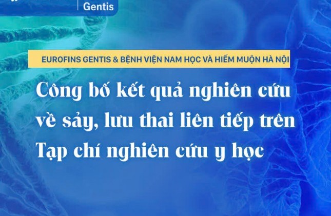 Eurofins GENTIS & Andrology and fertility hospital of Hanoi publish research findings on recurrent pregnancy loss in the journal of medical research