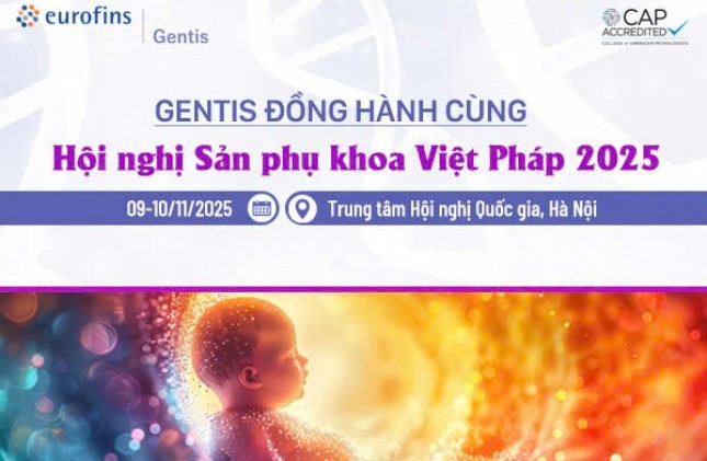 Eurofins GENTIS đồng hành cùng Hội nghị Sản Phụ khoa Việt - Pháp lần thứ 25 (2025)