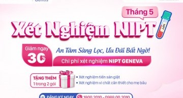 AN TÂM SÀNG LỌC, ƯU ĐÃI BẤT NGỜ CÙNG GENEVA THÁNG 5: GIẢM NGAY 30% CHO MẸ BẦU
