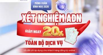 Chương trình ưu đãi mừng năm mới 2026 - Giảm 20% toàn bộ dịch vụ xét nghiệm ADN tại Eurofins Gentis