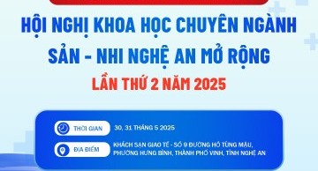 GENTIS đồng hành cùng Hội nghị khoa học chuyên ngành Sản - Nhi Nghệ An mở rộng lần 2 năm 2025.