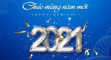 CHÚC MỪNG NĂM MỚI 2021
