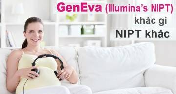 NIPT - Illumina (GenEva) khác gì các NIPT khác