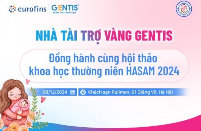 GENTIS - Nhà tài trợ Vàng Hội thảo khoa học thường niên lần thứ 5 HASAM 2024