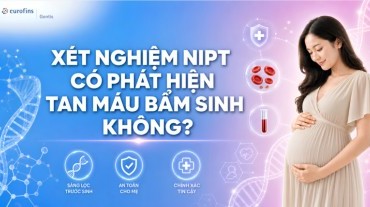 Xét nghiệm NIPT có phát hiện tan máu bẩm sinh