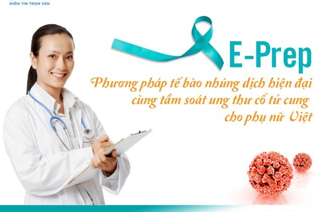Xét nghiệm tế bào cổ tử cung - cùng tầm soát sớm ung thư cổ tử cung cho phụ nữ Việt
