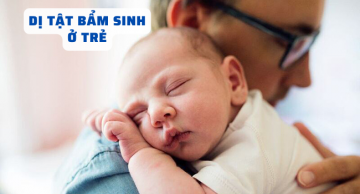 Dị tật bẩm sinh ở trẻ